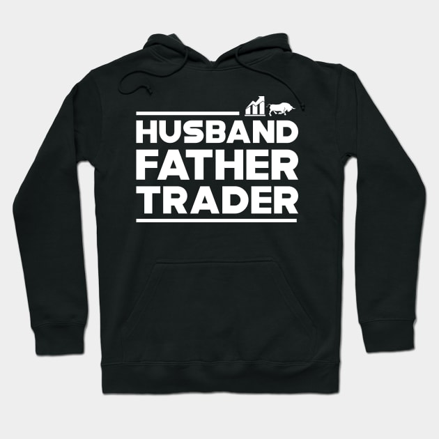 Trader - Husband Father Trader Hoodie by KC Happy Shop